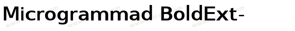 Microgrammad BoldExt字体转换